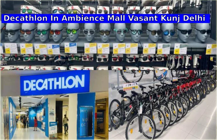 Decathlon Sports India Pvt Ltd Ambience Mall Vasant Kunj Delhi